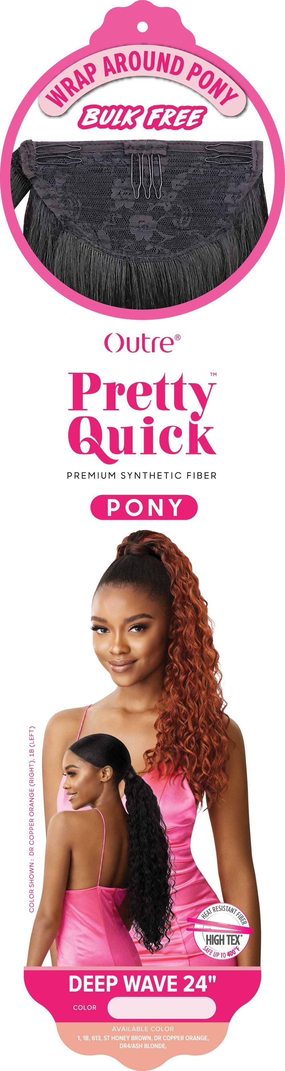 PRETTY QUICK - WRAP PONY - DEEP WAVE 24