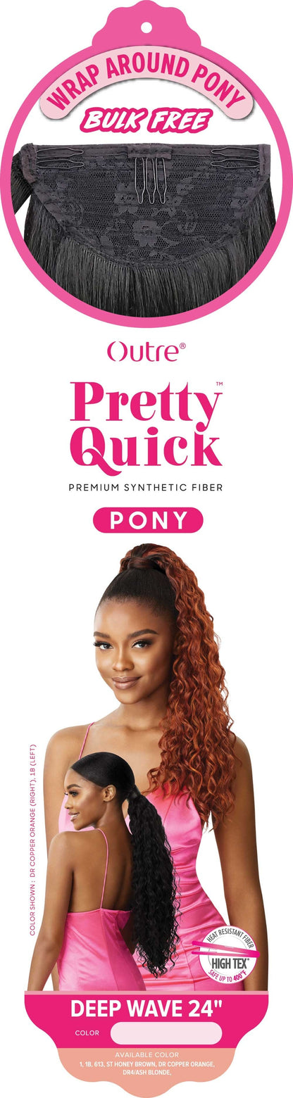 PRETTY QUICK - WRAP PONY - DEEP WAVE 24