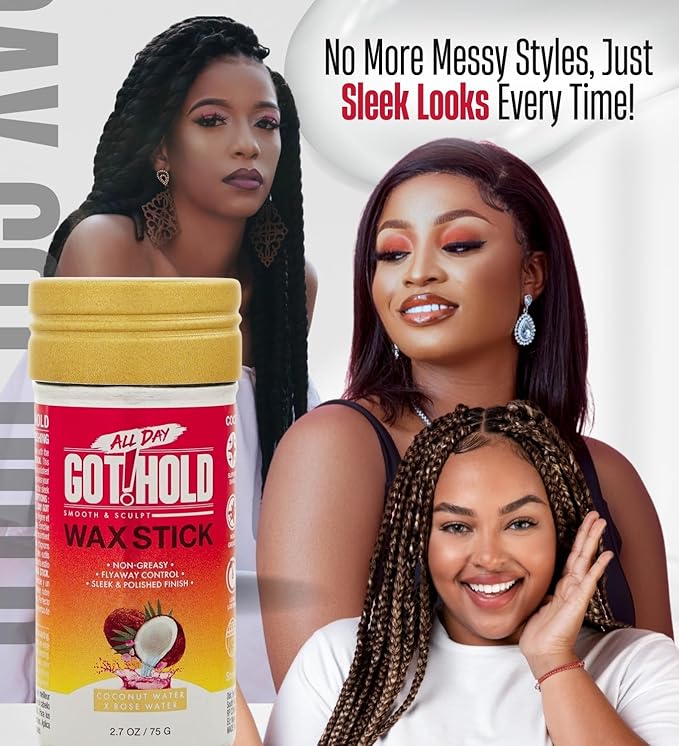 ALL DAY GOT HOLD Wax Stick packaging with three women displaying sleek, varied hairstyles: long twists, straight dark hair...