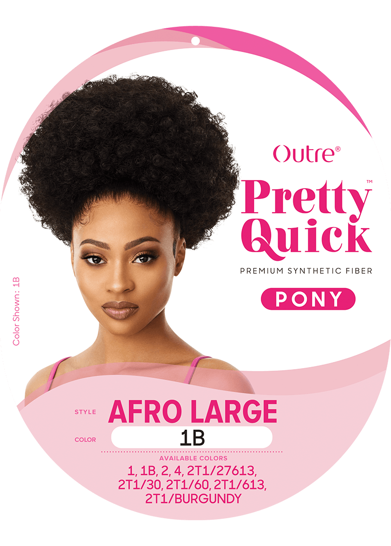 PRETTY QUICK - PONY - AFRO LARGE